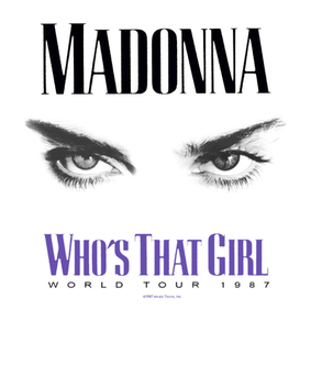 The Who's That Girl Tour